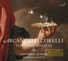 Corelli: The 'Assisi' Sonatas